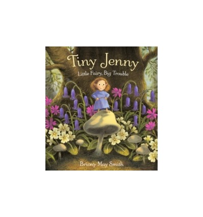 Tiny Jenny: Little Fairy, Big Trouble