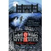 Lockett & Wilde's Dreadfully Haunting Mysteries: The Ghosts of the Manor