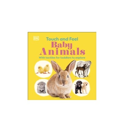 Touch and Feel Baby Animals