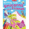 Activity Time! Unicorns and Friends