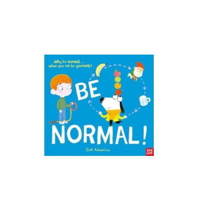 Be Normal!