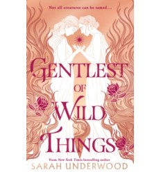 Gentlest of Wild Things
