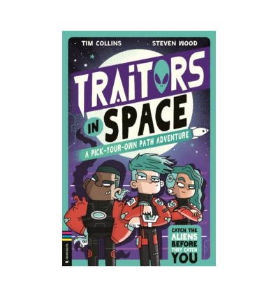 Traitors in Space : A Pick-Your-Own-Path Adventure