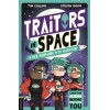 Traitors in Space : A Pick-Your-Own-Path Adventure