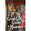 A Good Girl's Guide to Murder