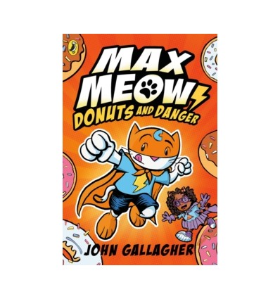 Max Meow Book: Donuts and Danger