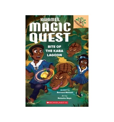 Kwame's Magic Quest: Bite of the Kaba Lagoon: A Branches Book