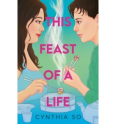 This Feast of a Life