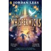 The Whisperwicks: The Labyrinth of Lost and Found