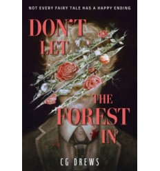 Don't Let The Forest In