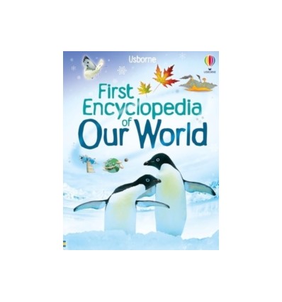 First Encyclopedia of Our World