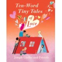 Ten-Word Tiny Tales of Love