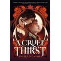 A Cruel Thirst