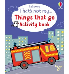 That's not my... Things That Go Activity Book
