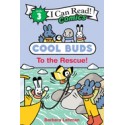 I can read Comics 3 Cool Buds: To the Rescue!