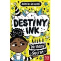 Destiny Ink: Sleepover Surprise