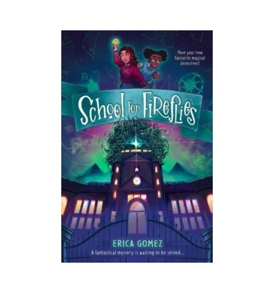School For Fireflies