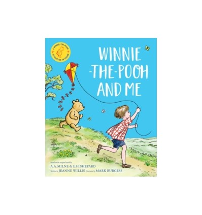 Winnie-the-Pooh and Me