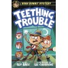 A Hugh Dunnit Mystery: Teething Trouble