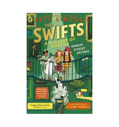 The Swifts: A Gallery of Rogues