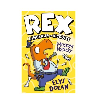Rex Dinosaur in Disguise: Museum Mystery