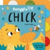 Snuggle Up, Chick!