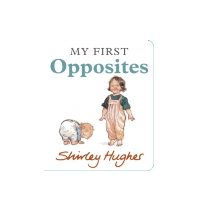 My First Opposites