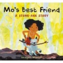 Mo's Best Friend : A Stone-Age Story