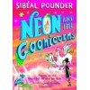 Neon and the Goonicorns