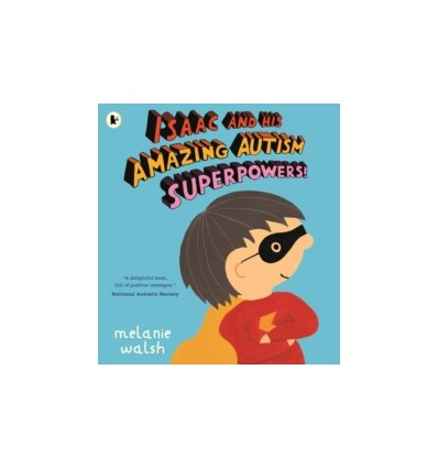 Isaac and His Amazing Autism Superpowers!