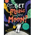 Can You Get Music on the Moon?