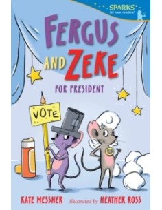 Fergus and Zeke for President