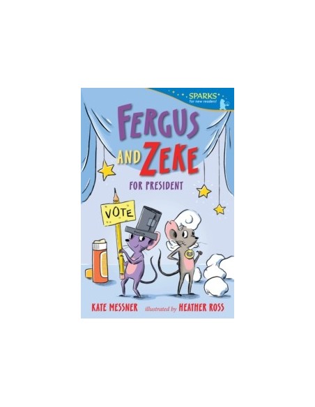 Fergus and Zeke for President