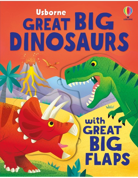 Great Big Dinosaurs (with great big flaps)