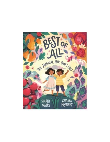 Best of All : The magical mix that's you