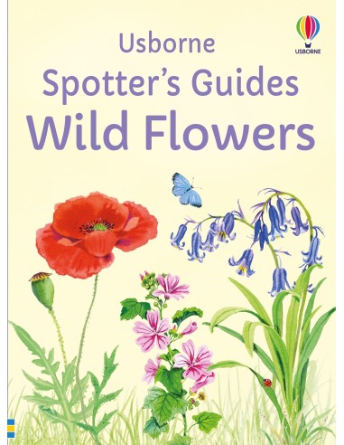 Spotter's Guides: Wild Flowers