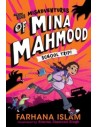 The Misadventures of Mina Mahmood