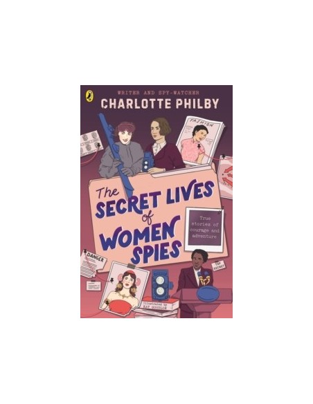 The Secret Lives of Women Spies
