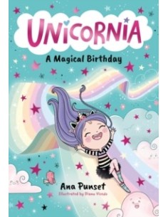 Unicornia: A Magical Birthday