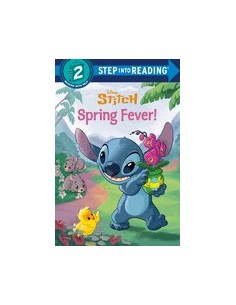 Step into Reading 2. Spring Fever! (Disney Stitch)