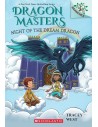 DRAGON MASTERS.  Night of the Dream Dragon