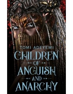 Children of Anguish and Anarchy