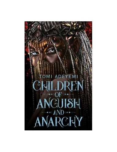 Children of Anguish and Anarchy