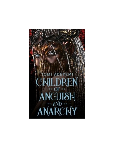 Children of Anguish and Anarchy