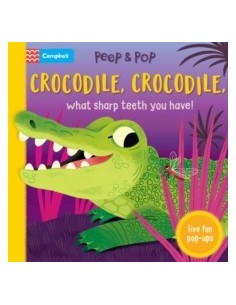 Crocodile, Crocodile, What Sharp Teeth You Have!