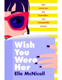 Wish You Were Her