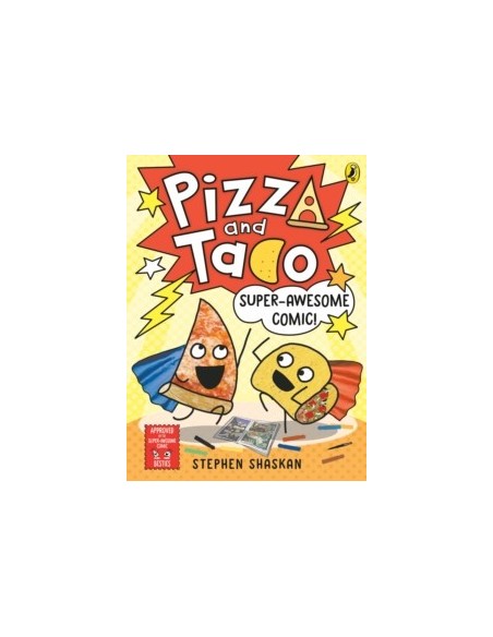 Pizza and Taco: Super-Awesome Comic!