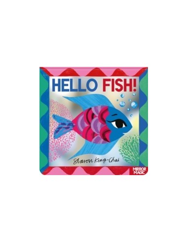 Hello Fish!