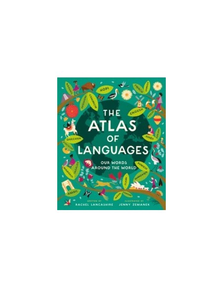 Atlas of Languages : Our words around the world