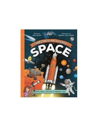 The Spectacular Science of Space
